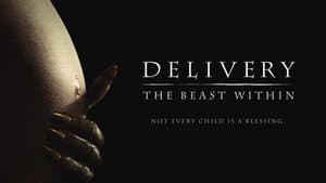 Delivery: The Beast Within — foto 1