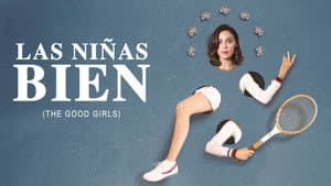 Las niñas bien — foto 7