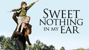 Sweet Nothing in My Ear — foto 4