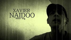 Xavier Naidoo - Dieser Weg — foto 1