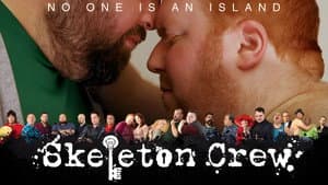 Skeleton Crew — foto 1