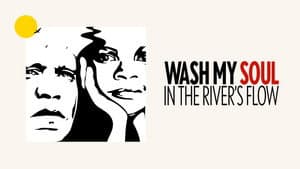 Wash My Soul in the River's Flow — foto 4