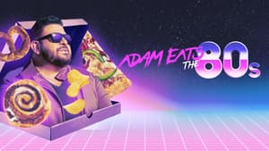Adam Eats the 80s — foto 1