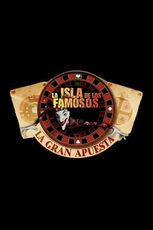 La isla de los famosos: La gran apuesta