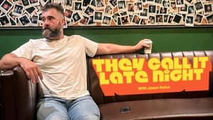They Call It Late Night with Jason Kelce — foto 1