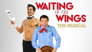 Waiting in the Wings: The Musical — foto 2