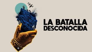 La batalla desconocida — foto 2