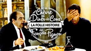 La Folle Histoire de François Pignon - De La chèvre au Dîner de cons — foto 1