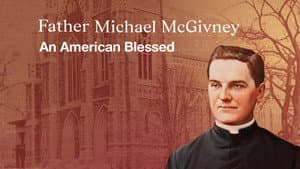 Father Michael McGivney — foto 1