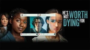 He's Not Worth Dying For — foto 4