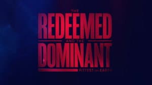 The Redeemed and the Dominant: Fittest on Earth — foto 3
