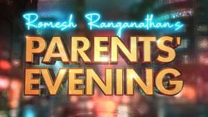 Romesh Ranganathan's Parents' Evening — foto 2