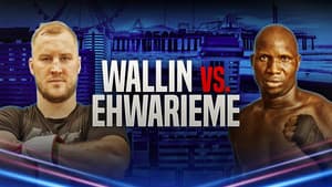 Otto Wallin vs. Onoriode Ehwarieme — foto 1