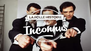 La Folle Histoire des Inconnus — foto 1