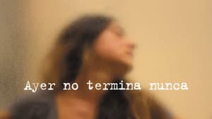 Ayer no termina nunca — foto 2