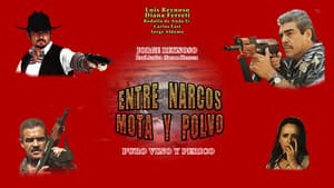 Entre narcos, mota y polvo — foto 1