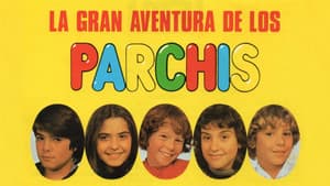 La gran aventura de los Parchís — foto 1