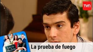 La prueba de fuego
