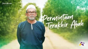 Permintaan Terakhir Abah — foto 1