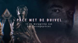 Pact met de Duivel, In de Wurggreep van het Passageproces — foto 1