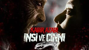 Kabir Azabı: İnsi ve Cinni — foto 2