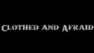 Clothed and Afraid — foto 1