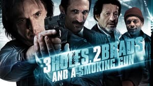 3 Holes and a Smoking Gun — foto 1