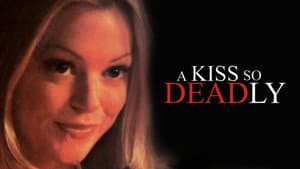 A Kiss So Deadly — foto 5