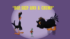 Hop, Skip and a Chump — foto 2