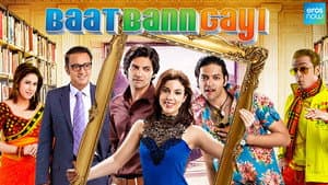 Baat Bann Gayi — foto 1