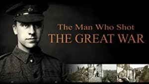 The Man Who Shot the Great War — foto 1