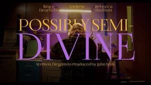 Possibly Semi-Divine — foto 1
