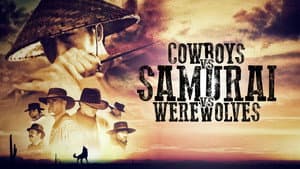 Cowboys vs Samurai vs Werewolves — foto 1