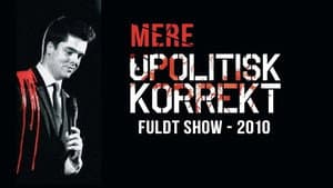 Michael Schøt: Mere Upolitisk Korrekt — foto 1