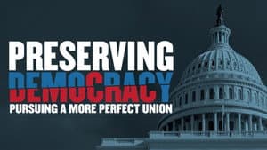 Preserving Democracy: Pursuing a More Perfect Union — foto 1