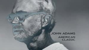 John Adams: A Portrait and A Concert of Modern American Music — foto 1