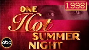 One Hot Summer Night — foto 3