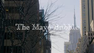 The Mayo Bubble — foto 1