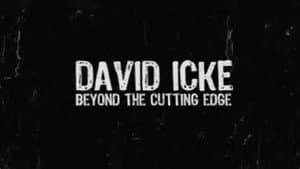 David Icke: Beyond the Cutting Edge — foto 1