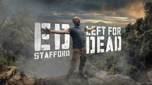 Ed Stafford: Left For Dead — foto 2