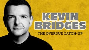 Kevin Bridges: The Overdue Catch-Up — foto 1