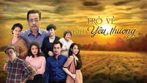 Trở Về Giữa Yêu Thương — foto 1
