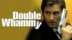 Double Whammy — foto 4