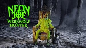 Neon Joe, Werewolf Hunter — foto 1