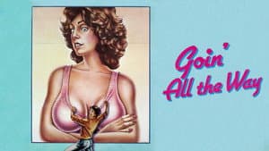 Goin' All the Way! — foto 2