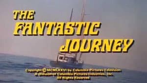 The Fantastic Journey — foto 1