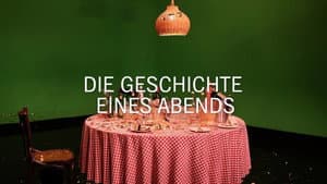 Die Geschichte eines Abends — foto 1