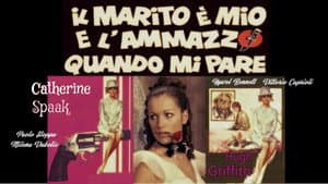 Il marito è mio e l'ammazzo quando mi pare — foto 1