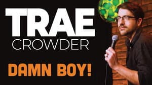 Trae Crowder: Damn Boy! — foto 1