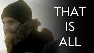 That Is All — foto 3